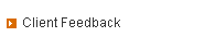Client Feedback
